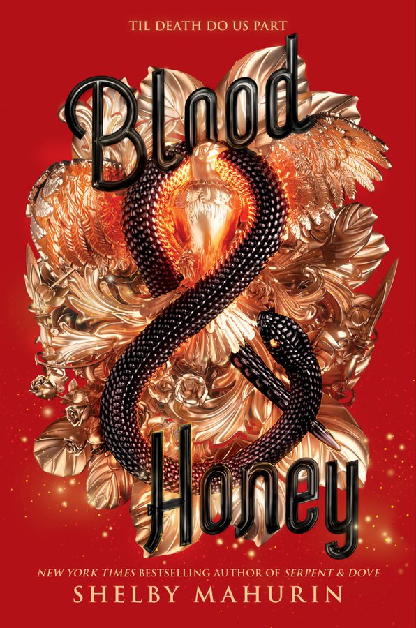 blood and honey serpent and dove #2 by Shelby mahurin